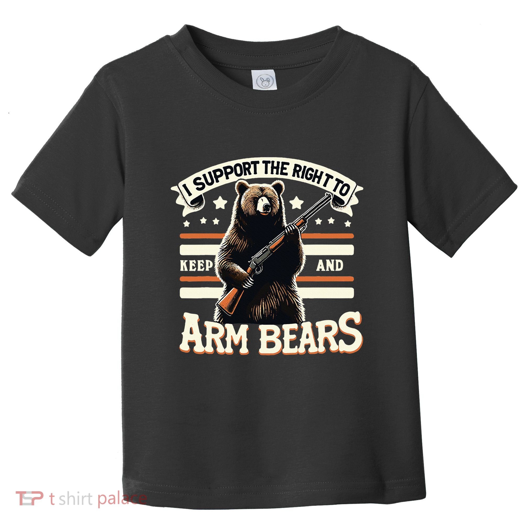 Support Right To Keep And Arm Bears Humorous Wildlife Rights Toddler T-Shirt