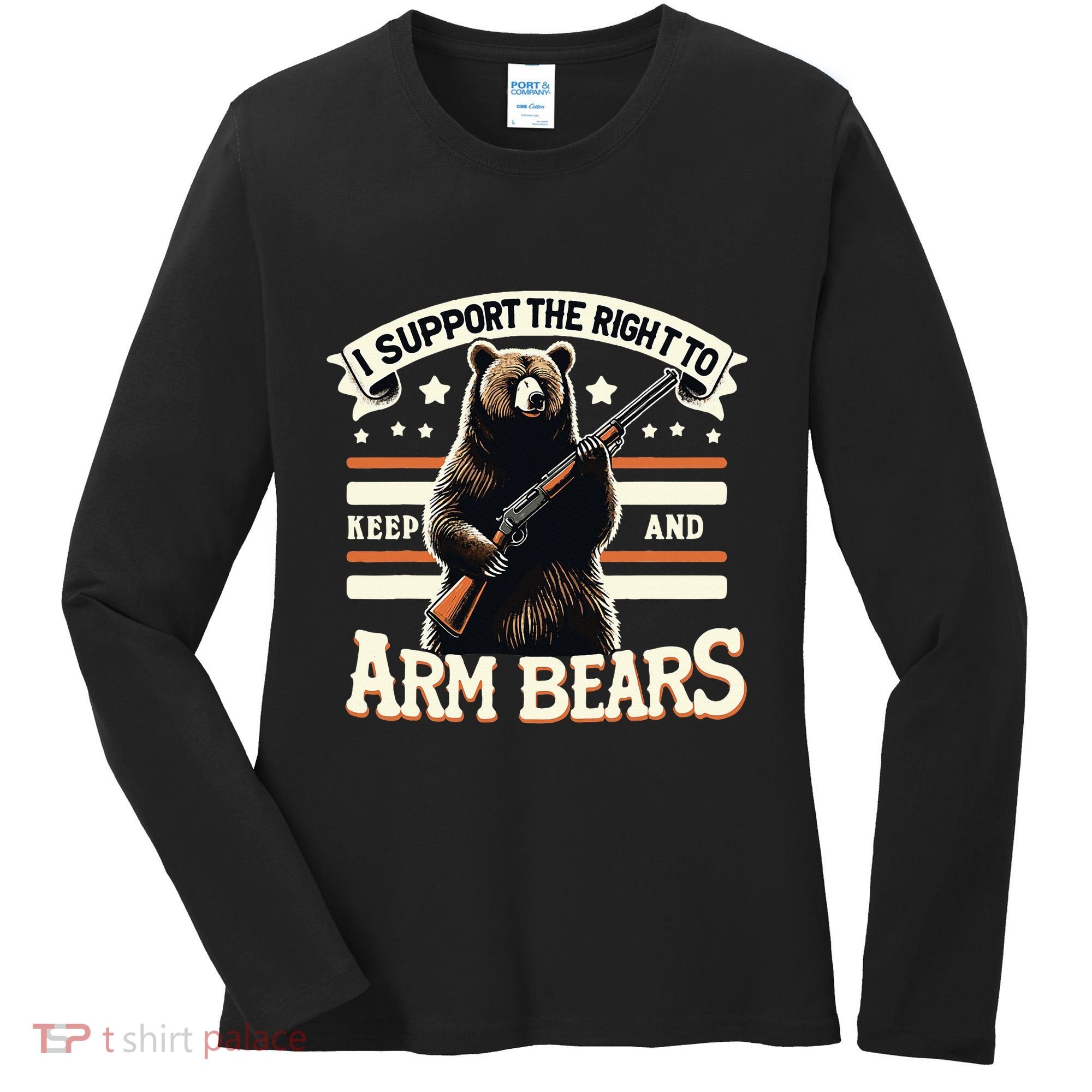 Support Right To Keep And Arm Bears Humorous Wildlife Rights Women's Long Sleeve Shirt