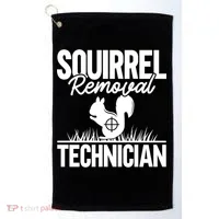 Squirrel Removal Technician Funny Squirrel Hunting Gift Golf Towel thumb 0