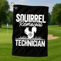 Squirrel Removal Technician Funny Squirrel Hunting Gift Golf Towel thumb 1