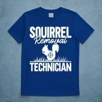 Squirrel Removal Technician Funny Squirrel Hunting Gift T-Shirt thumb 5
