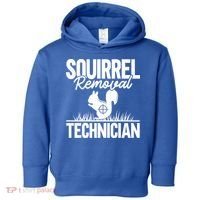 Squirrel Removal Technician Funny Squirrel Hunting Gift Toddler Hoodie thumb 0