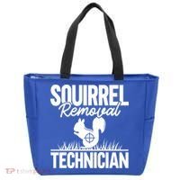 Squirrel Removal Technician Funny Squirrel Hunting Gift Tote Bag thumb 0