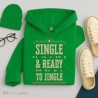 Single & Ready To Jingle Chrismas Hoodie thumb 4