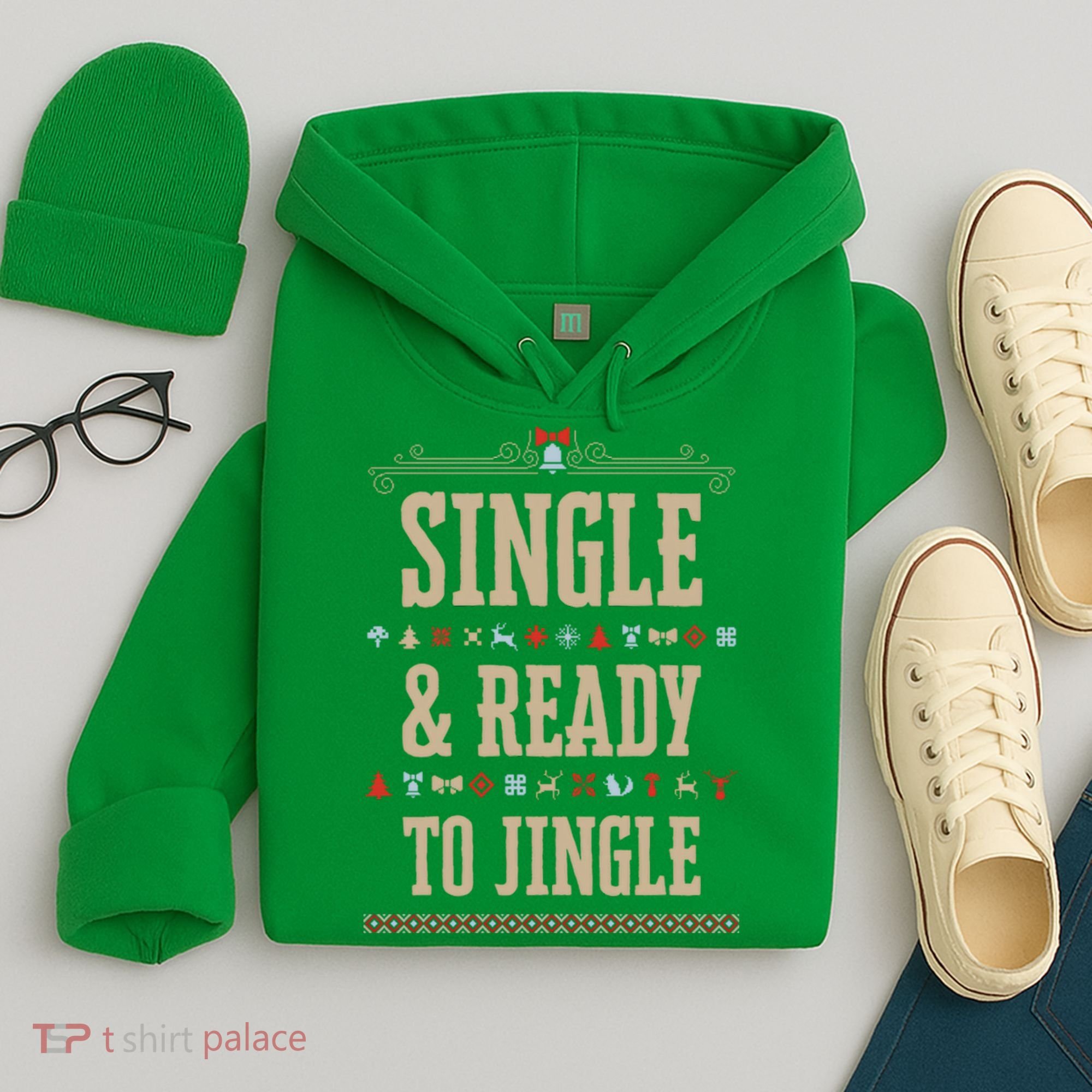 Single & Ready To Jingle Chrismas Hoodie