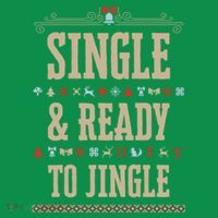 Single & Ready To Jingle Chrismas Sweatshirt thumb 3
