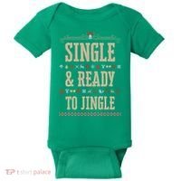 Single & Ready To Jingle Chrismas Baby Bodysuit thumb 0