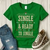 Single & Ready To Jingle Chrismas Women's T-Shirt thumb 3