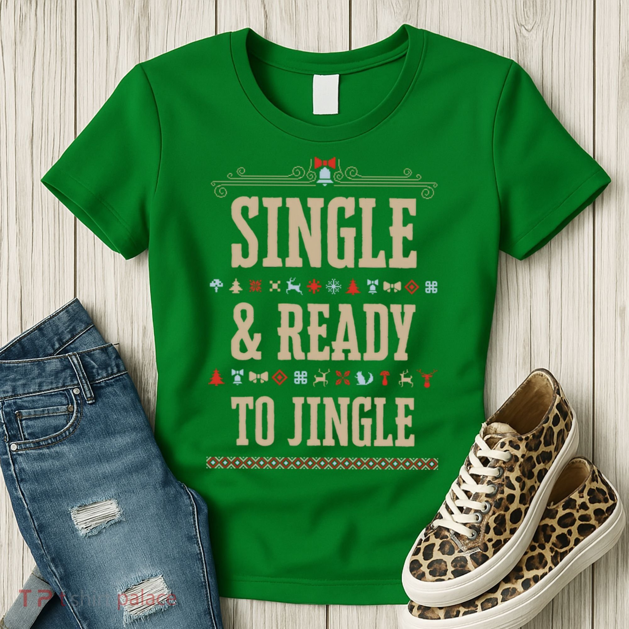 Single & Ready To Jingle Chrismas Women's T-Shirt