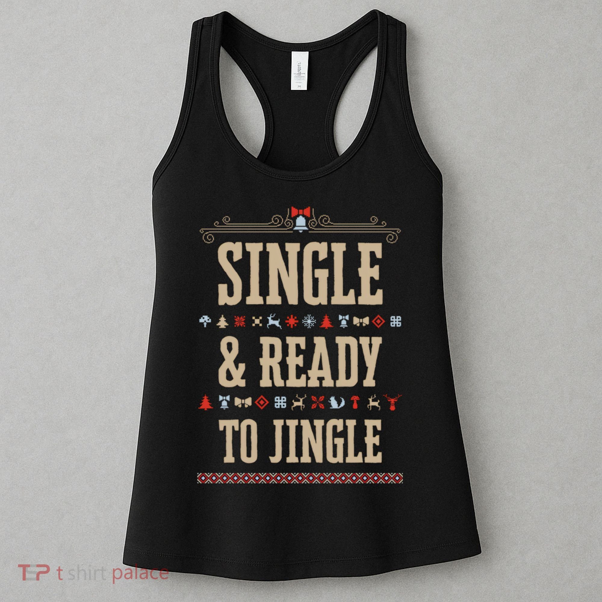 Single & Ready To Jingle Christmas Women's Tank Top