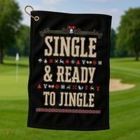 Single & Ready To Jingle Christmas Golf Towel thumb 1