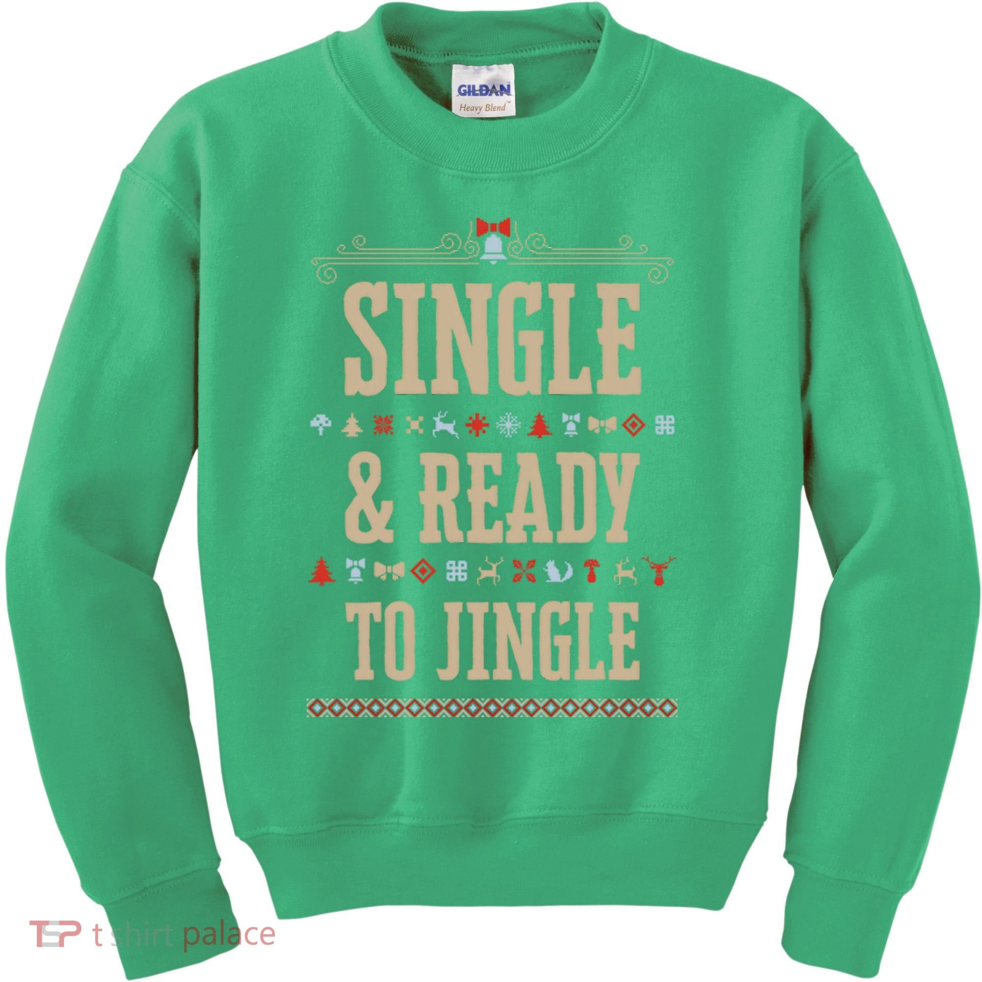 Single & Ready To Jingle Christmas Kids Sweatshirt