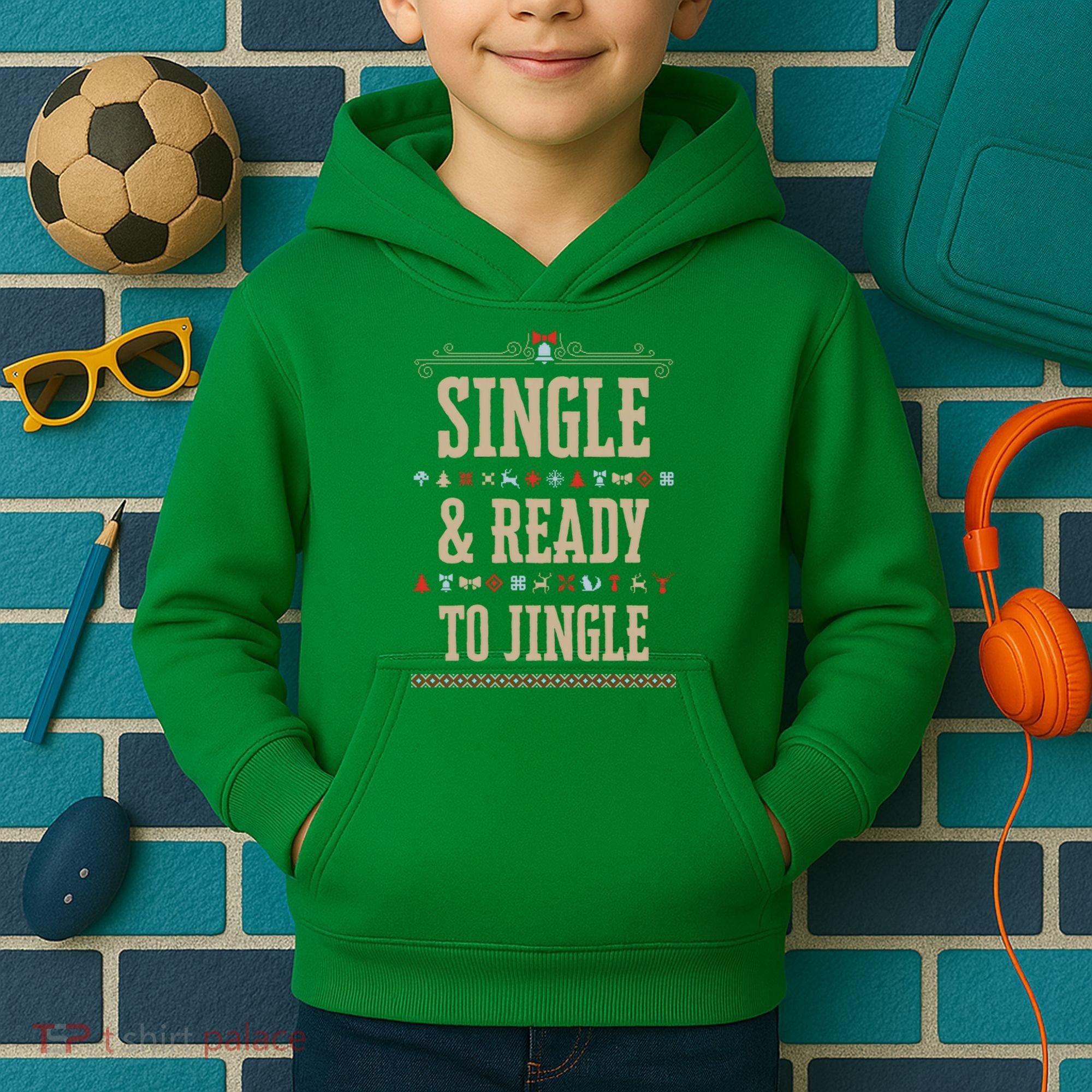 Single & Ready To Jingle Christmas Kids Hoodie