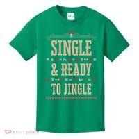 Single & Ready To Jingle Christmas Kids T-Shirt thumb 0