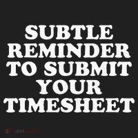 Subtle Reminder To Submit Your Timesheet Funny Hr Gift Beanie thumb 2