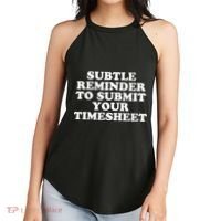 Subtle Reminder To Submit Your Timesheet Funny Hr Gift Women's Perfect Tri Rocker Tank thumb 2