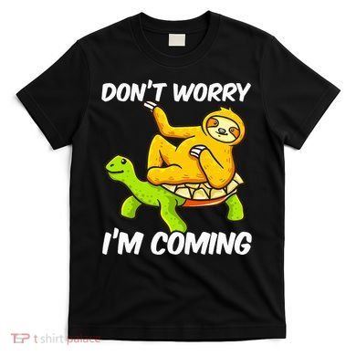 Sloth Riding Turtle Tortoise Sloth Lovers T-Shirt