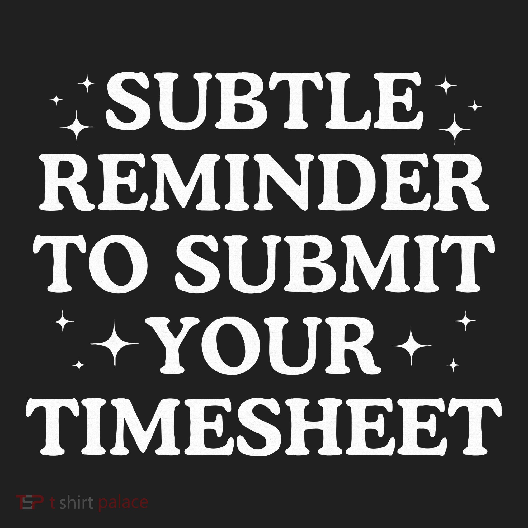 Subtle Reminder To Submit Your Timesheet Funny Hr Golf Towel