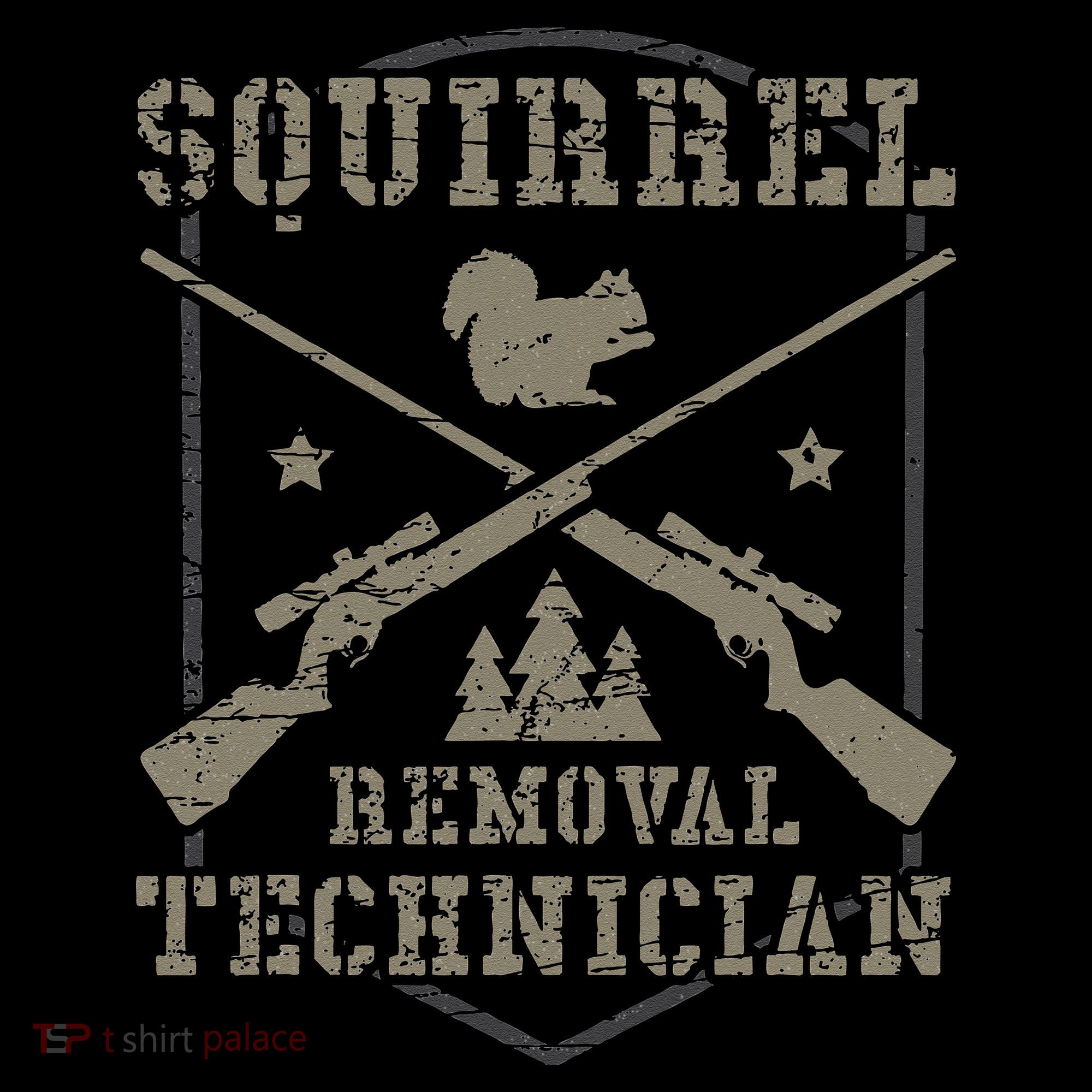 Squirrel Removal Technician Squirrel Hunting Squirrel Hunter  Long Sleeve Shirt