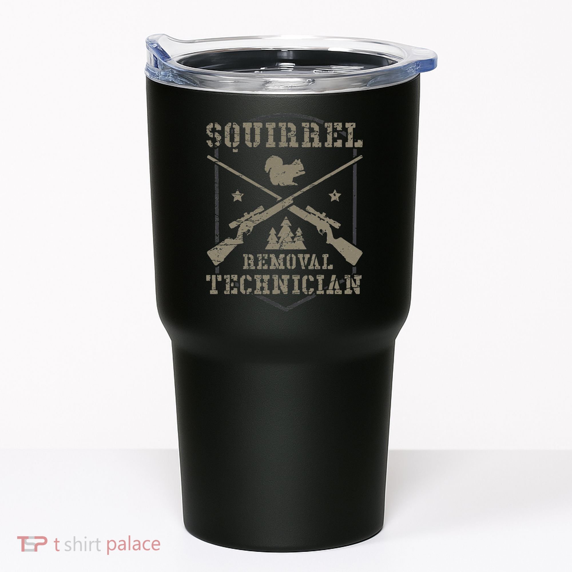 Squirrel Removal Technician Squirrel Hunting Squirrel Hunter  Tumbler