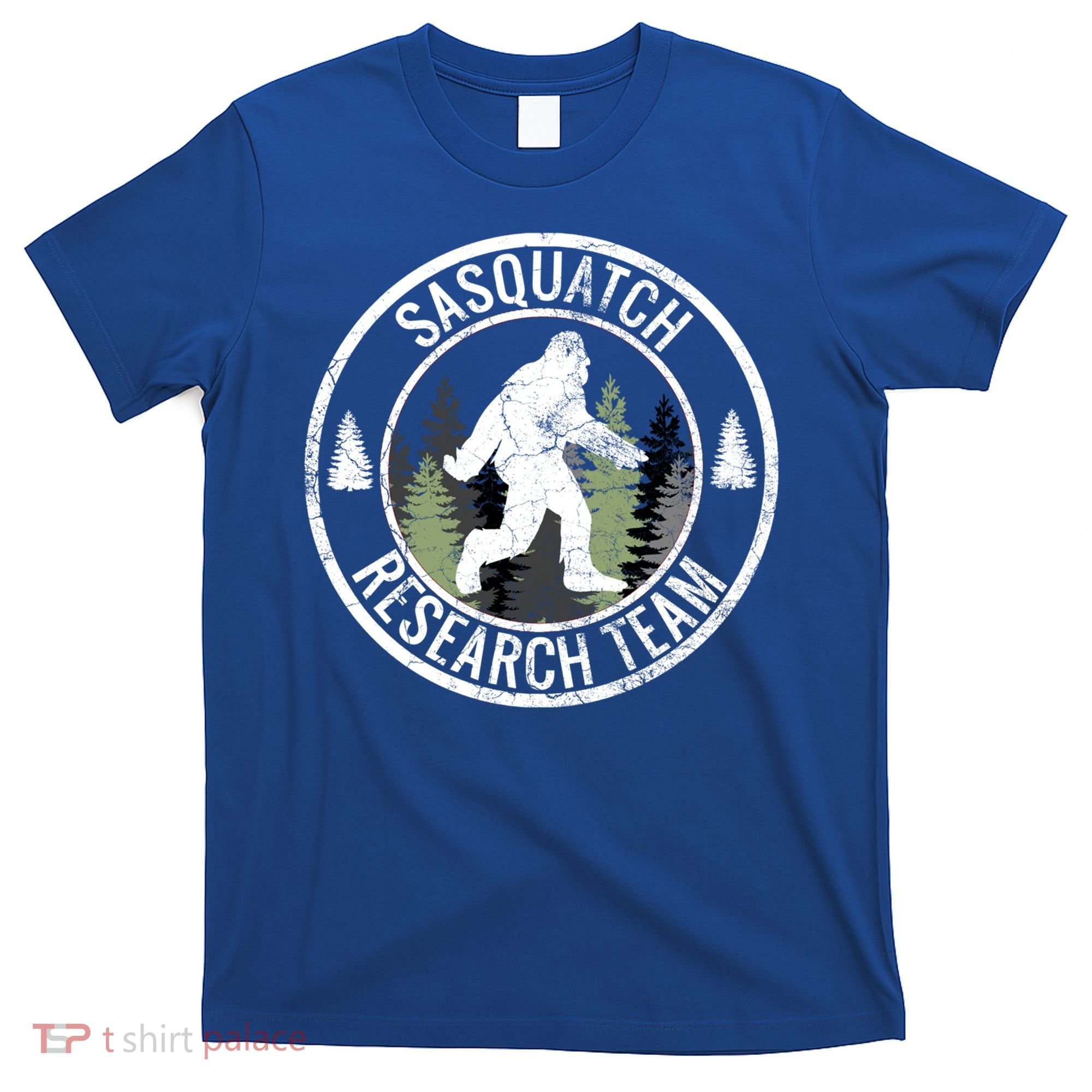 Sasquatch Research Team Bigfoot Meaningful Gift Funny Gift Meaningful Gift T-Shirt