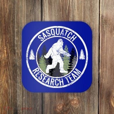 Sasquatch Research Team Bigfoot Meaningful Gift Funny Gift Meaningful Gift Coaster