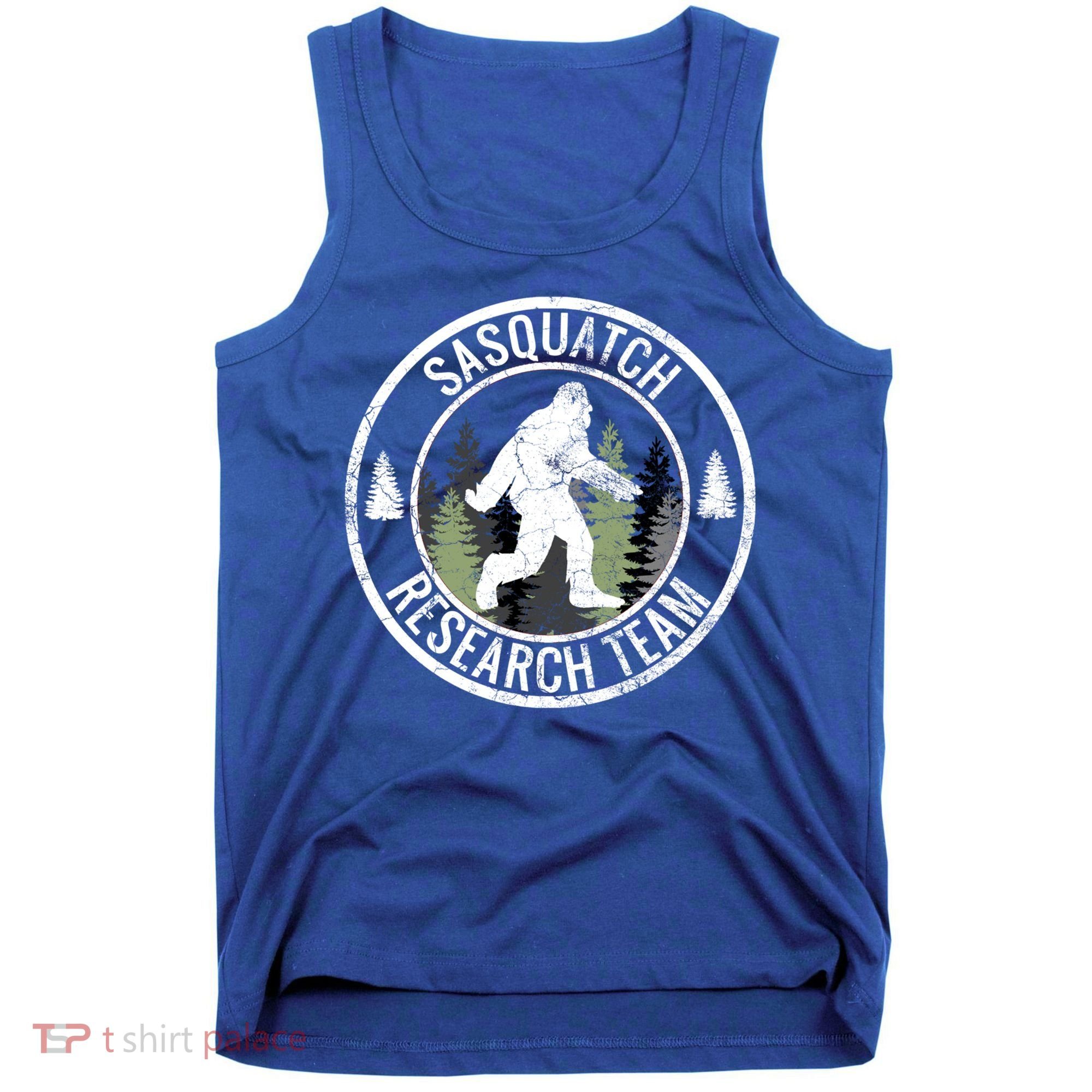 Sasquatch Research Team Bigfoot Meaningful Gift Funny Gift Meaningful Gift Tank Top