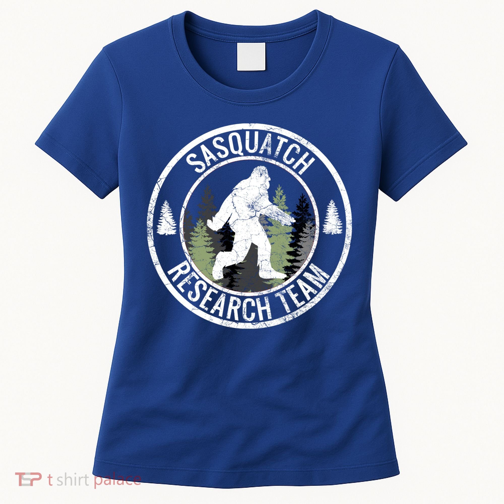 Sasquatch Research Team Bigfoot Meaningful Gift Funny Gift Meaningful Gift Women's T-Shirt