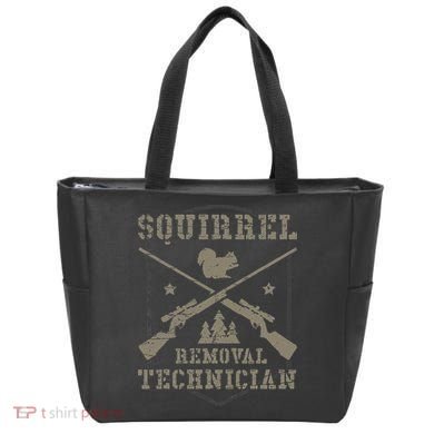 Squirrel Removal Technician Squirrel Hunting Squirrel Hunter Tote Bag