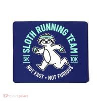 Sloth Running Team Not Fast Not Furious Mousepad thumb 0