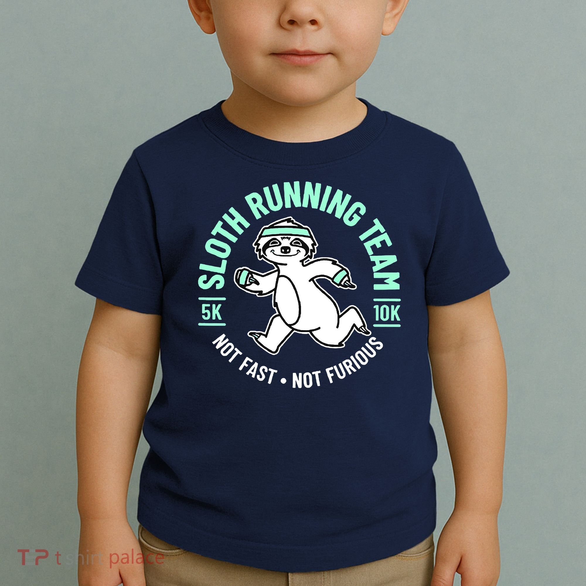 Sloth Running Team Not Fast Not Furious Toddler T-Shirt