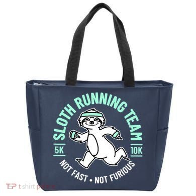 Sloth Running Team Not Fast Not Furious Tote Bag