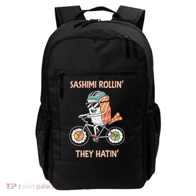 Sashimi Rollin They Hatin - Sushi Backpack