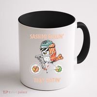 Sashimi Rollin They Hatin - Sushi Coffee Mug thumb 1