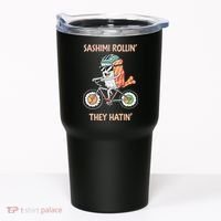 Sashimi Rollin They Hatin - Sushi Tumbler thumb 0