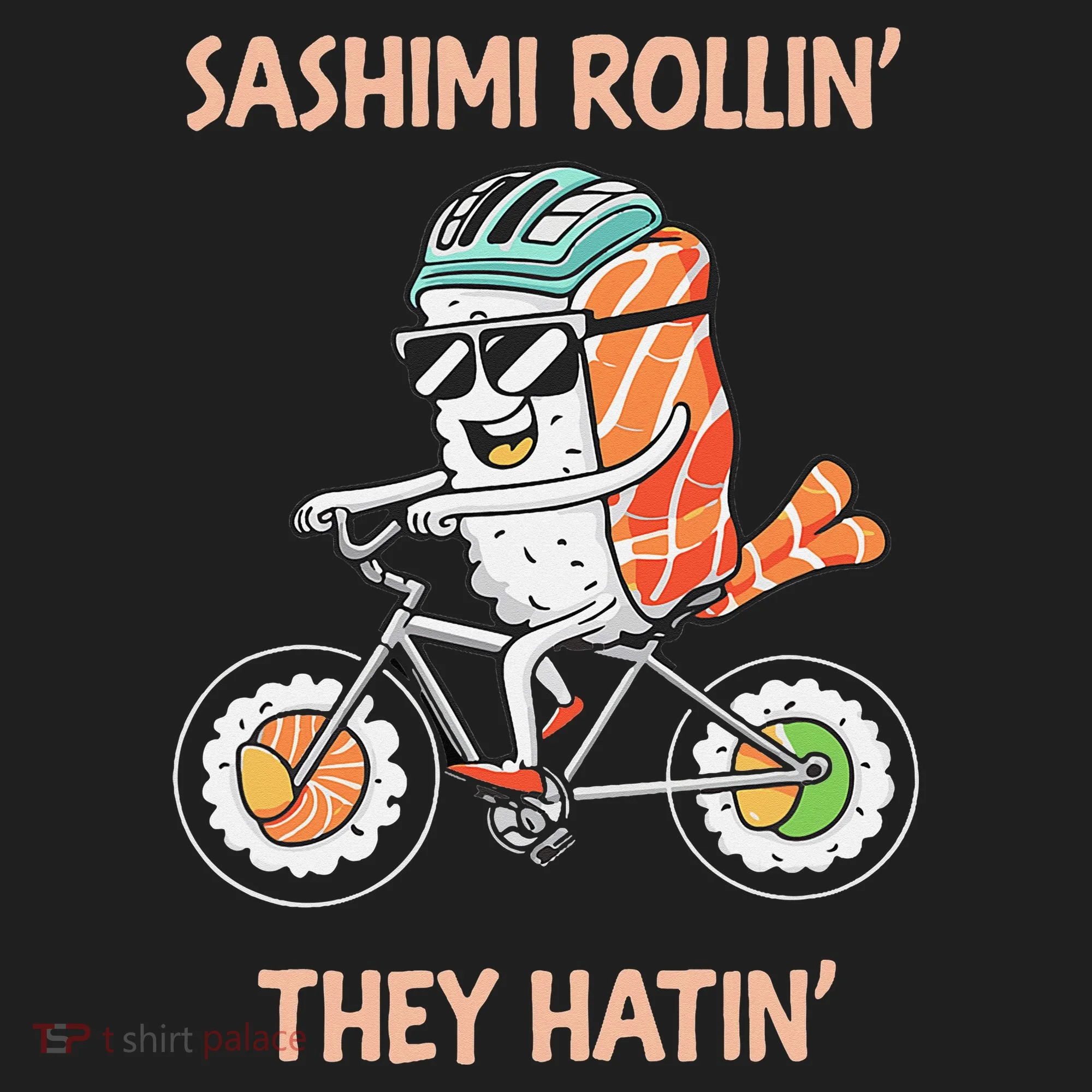 Sashimi Rollin They Hatin - Sushi Hat