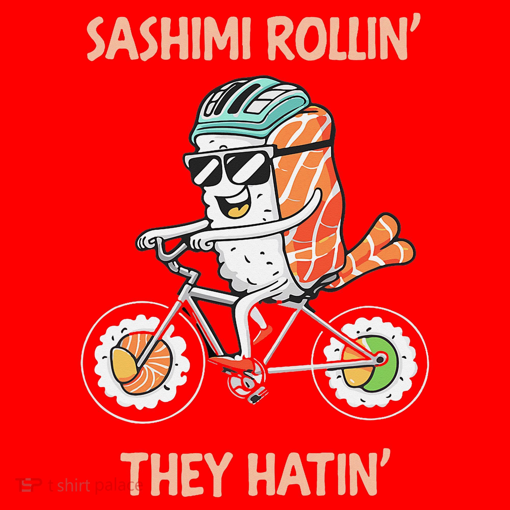 Sashimi Rollin They Hatin - Sushi Santa Hat