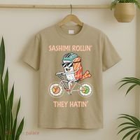 Sashimi Rollin They Hatin - Sushi T-Shirt thumb 2