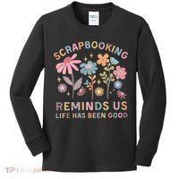 Scrapbooking Reminds Us Life Has Been Good Kids Long Sleeve Shirt thumb 0