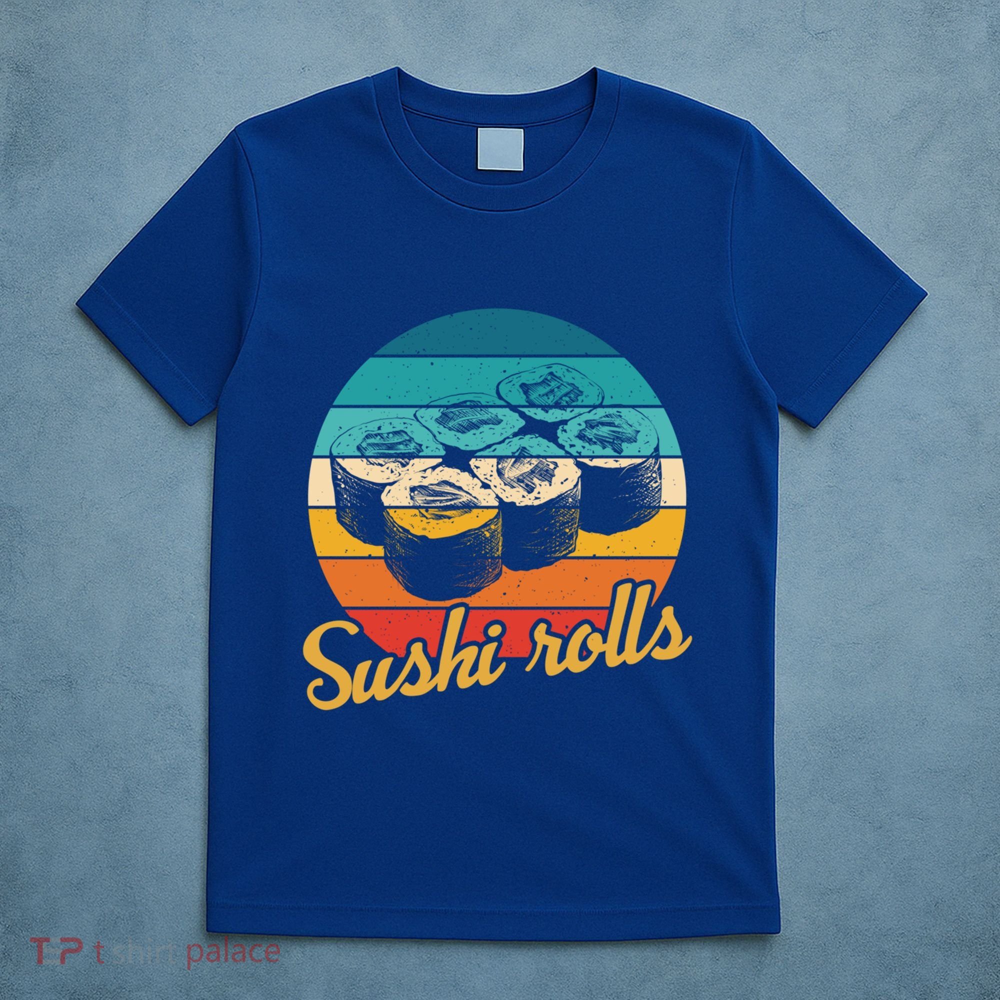 Sushi Rolls Vintage Sushi Rolls Funny Gift T-Shirt