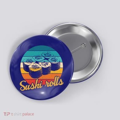 Sushi Rolls Vintage Sushi Rolls Funny Gift Button