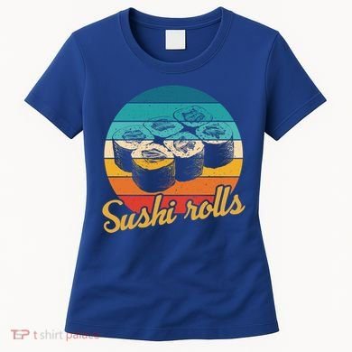 Sushi Rolls Vintage Sushi Rolls Funny Gift Women's T-Shirt