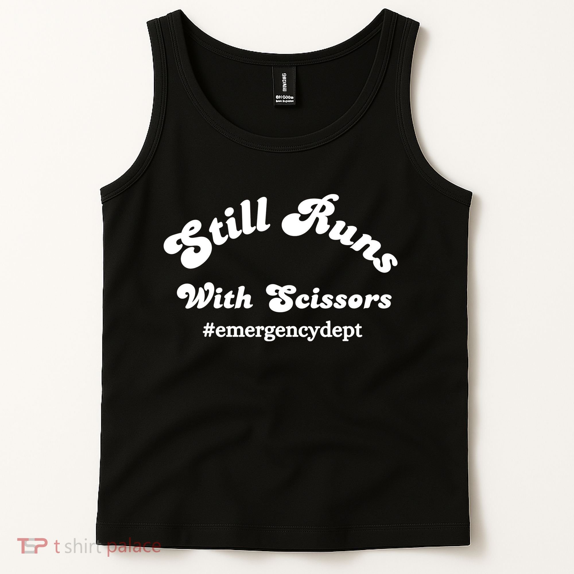 Still Runs With Scissors Funny Nurse Emergency Room Tank Top