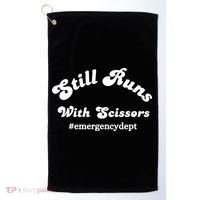 Still Runs With Scissors Funny Nurse Emergency Room Golf Towel thumb 0