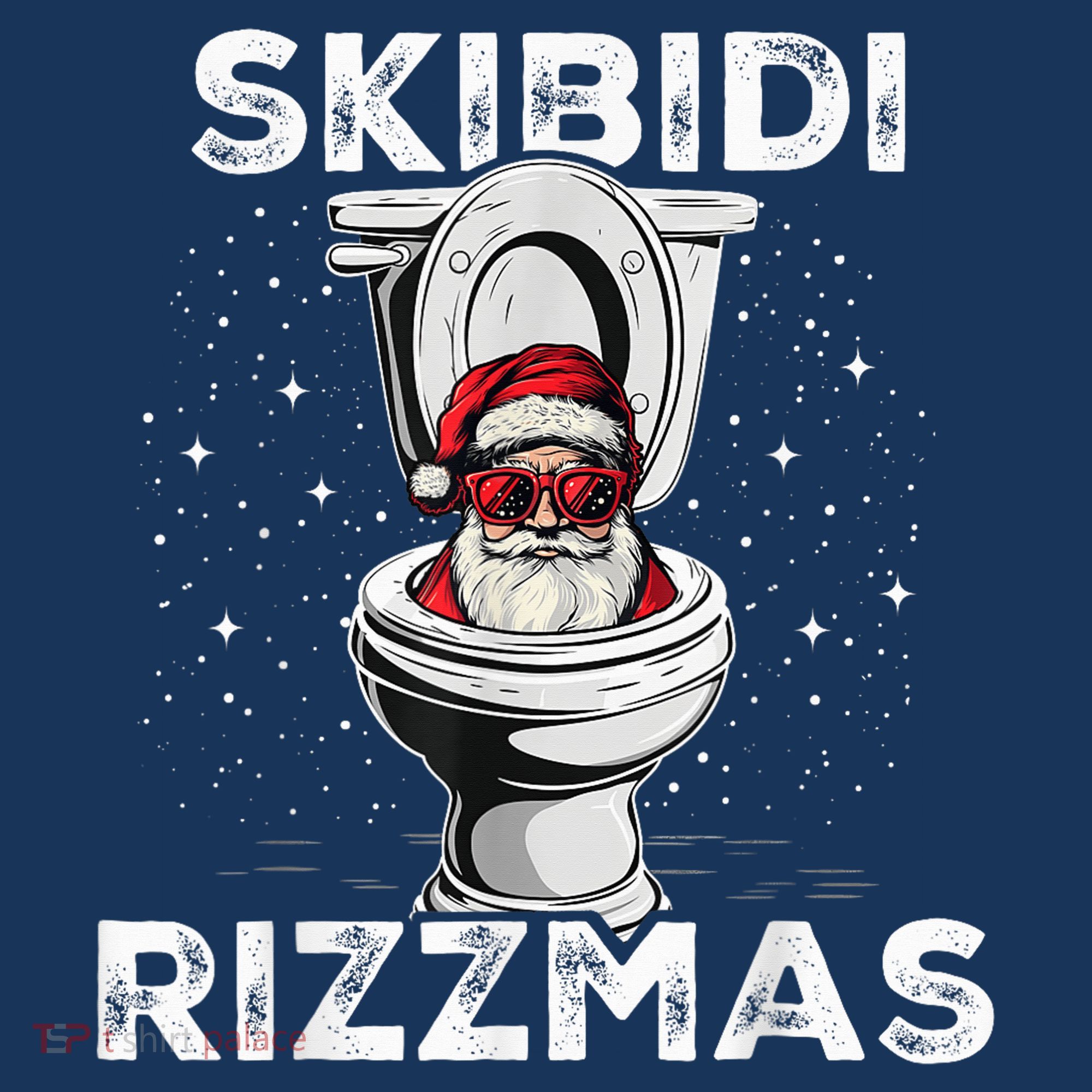 S.K.I.B.I.D.I Riz Zmas Funny Toilet Santa White Elephant Christmas T-Shirt