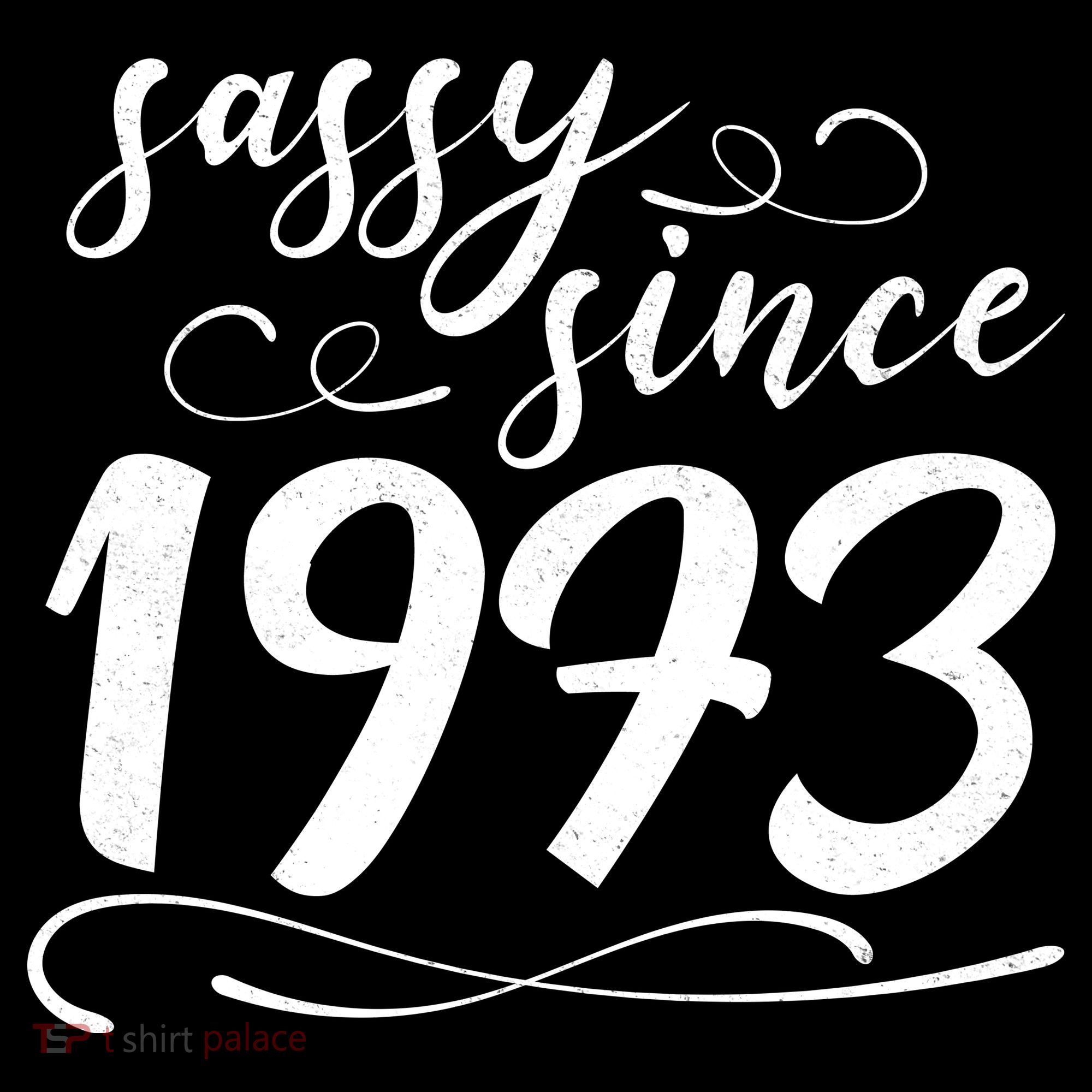 Sassy Since 1973 Birthday 50th Birthday Mousepad