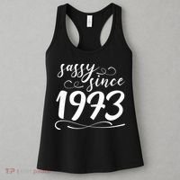 Sassy Since 1973 Birthday 50th Birthday Women's Tank Top thumb 3