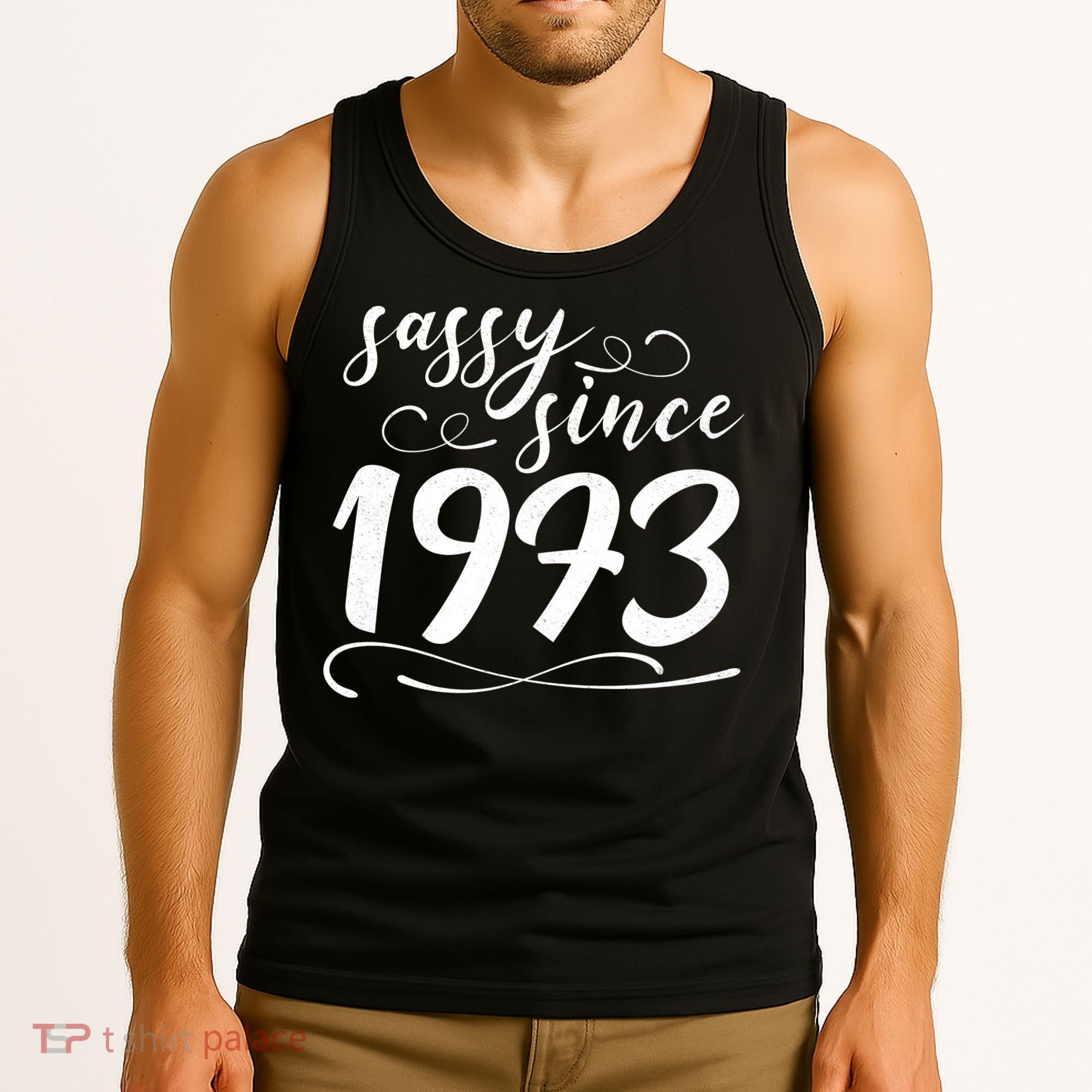 Sassy Since 1973 Birthday 50th Birthday Tank Top