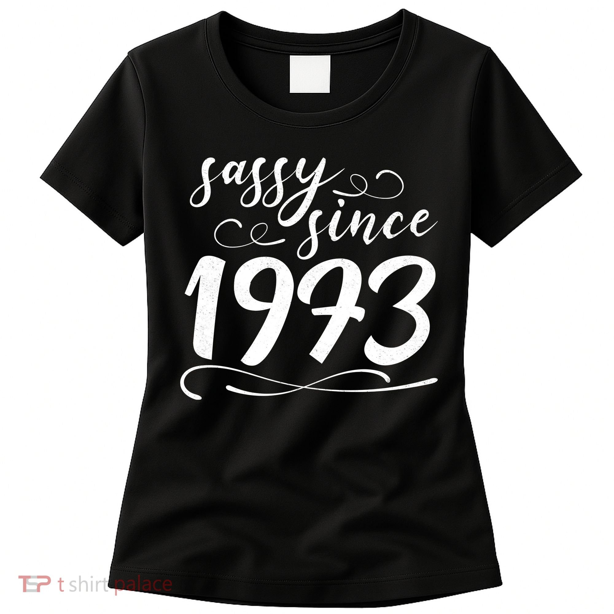 Sassy Since 1973 Birthday 50th Birthday Women's T-Shirt