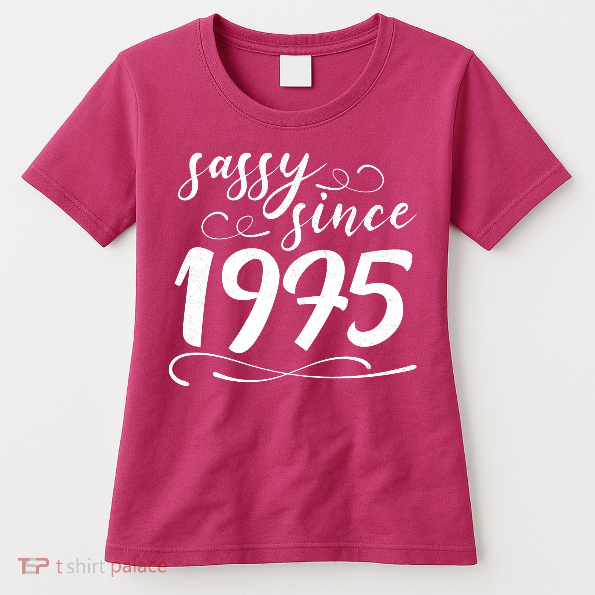 Sassy Since 1975 Birthday 50th Birthday Women's T-Shirt